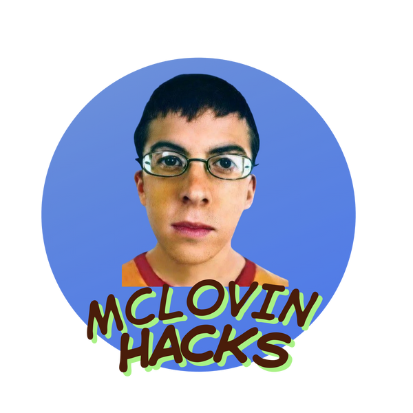 McLovinHacks